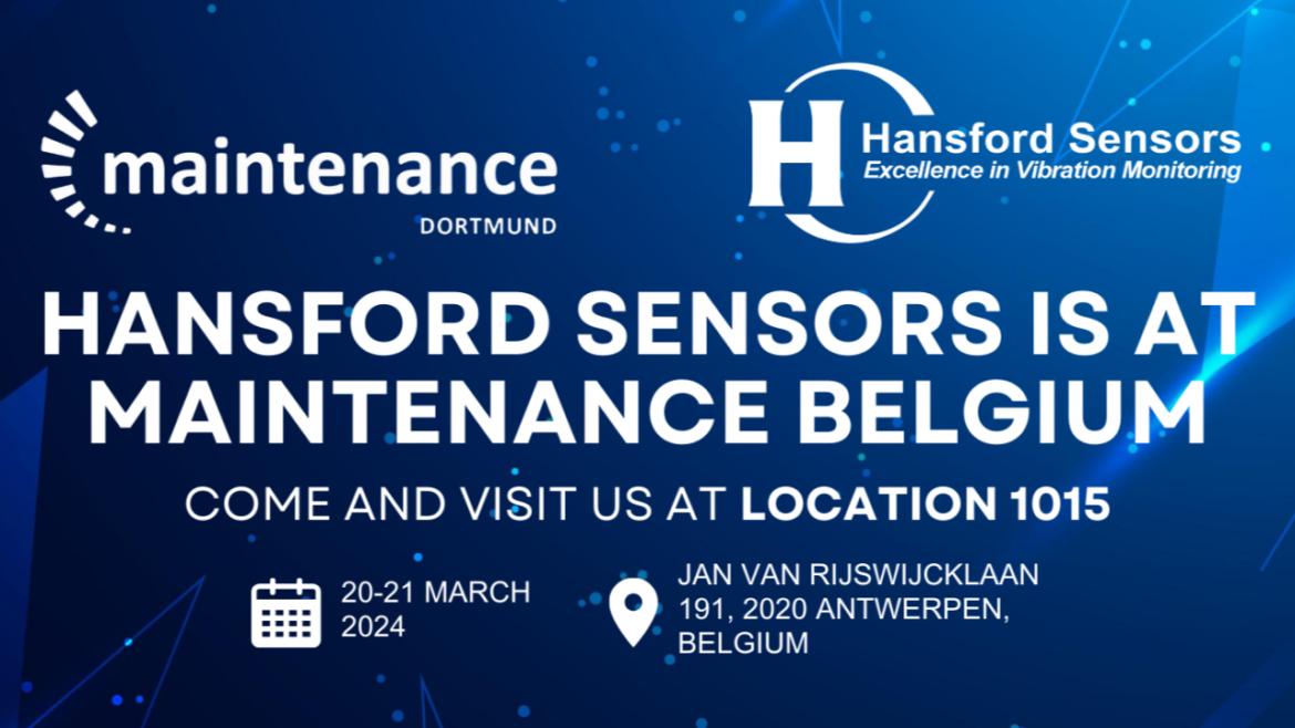 Treffen Sie Hansford Sensors auf der Maintenance Expo – Belgien